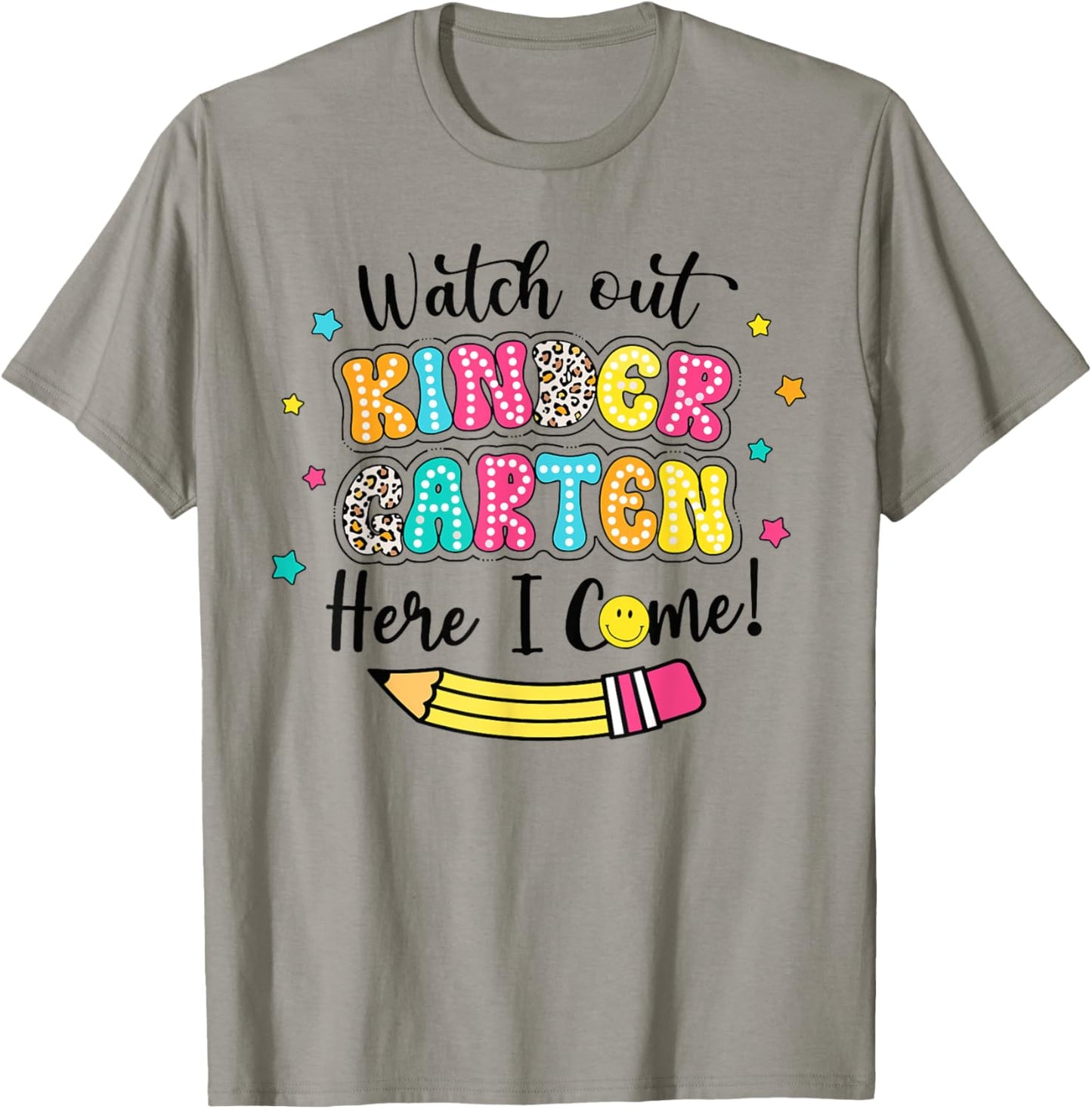 Watch Out Kindergarten Here I Come Back To School Boys Girls T-Shirt - T-Shirt | Sand