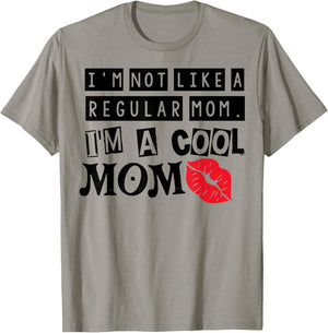 I'm Not Like A Regular Mom Vintage Mothers Day T-Shirt - T-Shirt | Sand