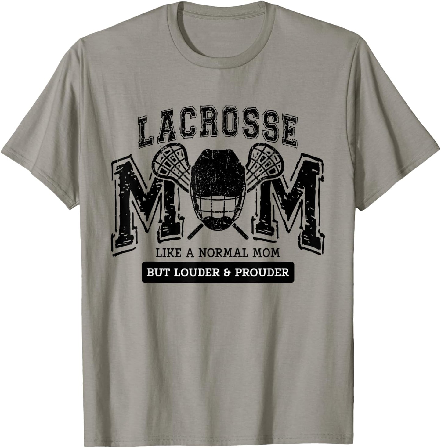Loud Proud Lacrosse Mom Player Mama Family Funny Cute T-Shirt - T-Shirt | Sand