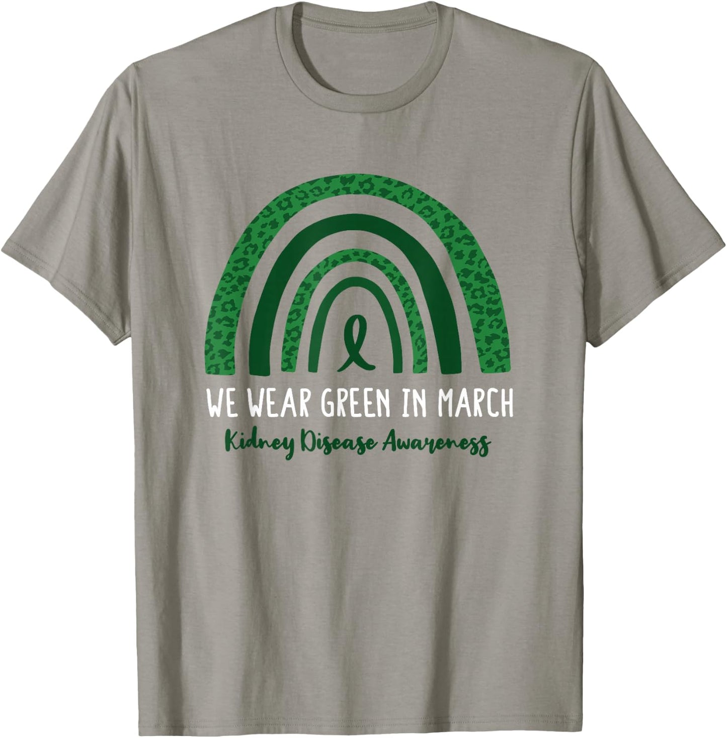 In March We Wear Green National Kidney Month T-Shirt - T-Shirt | Sand