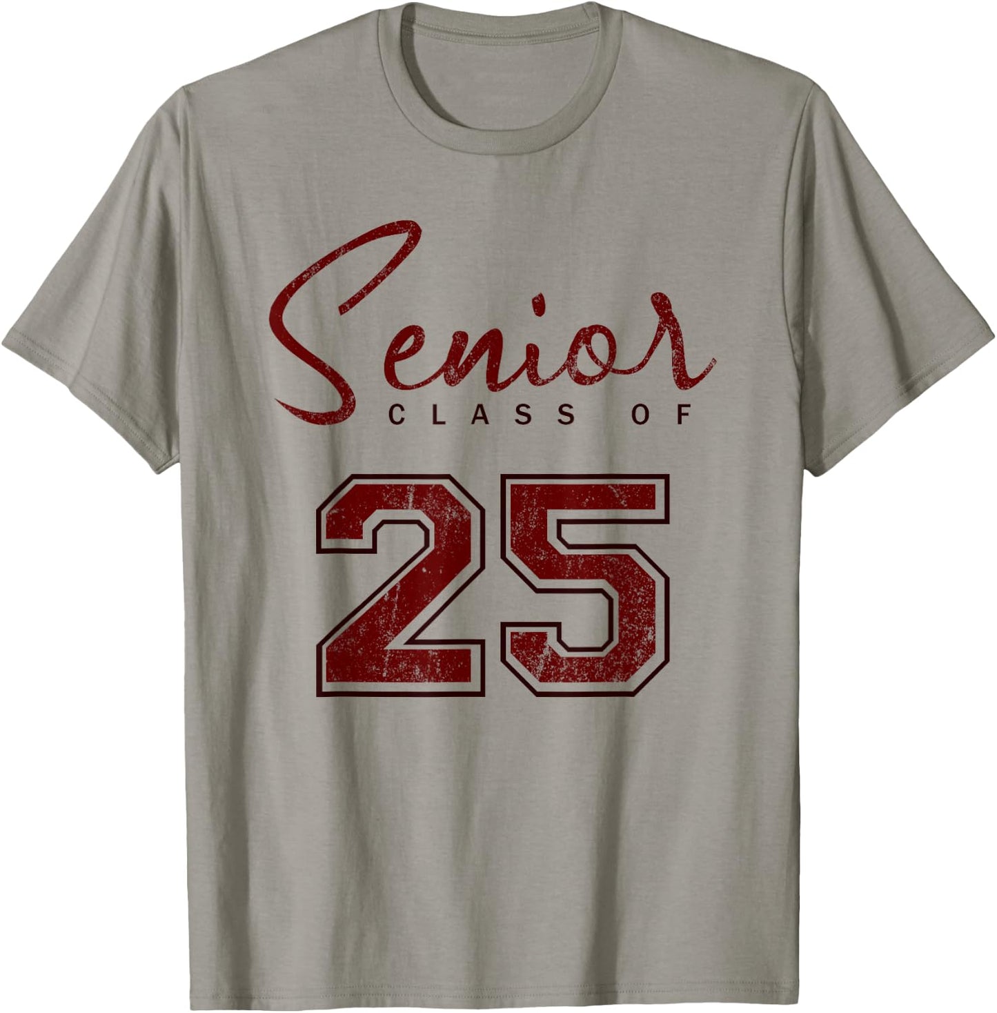 Senior 2025 - Class of 2025 Senior - Maroon Grads of 25 3 T-Shirt - T-Shirt | Sand