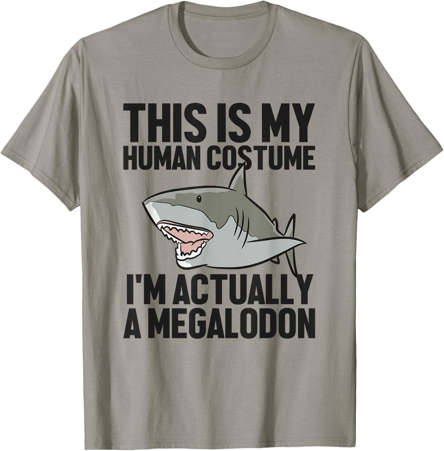 This Is My Human Costume I'm Really A Megaloon T-Shirt - T-Shirt | Sand