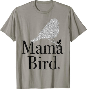 MAMA BIRD - black letters - mom, matching, baby mama, mother T-Shirt - T-Shirt | Sand