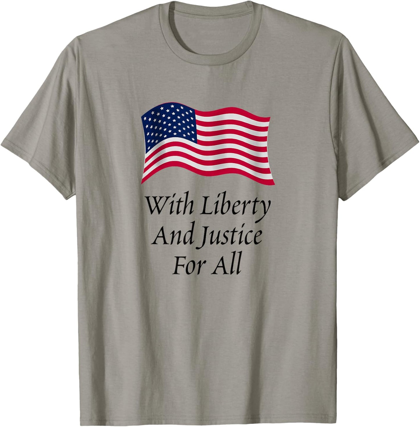 With Liberty and Justice for All American Flag Patriotic T-Shirt - T-Shirt | Sand
