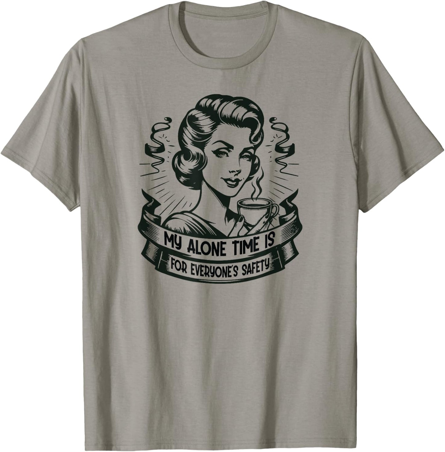 My Alone Time Is For Everyone's Safety - Introvert Safety T-Shirt - T-Shirt | Sand