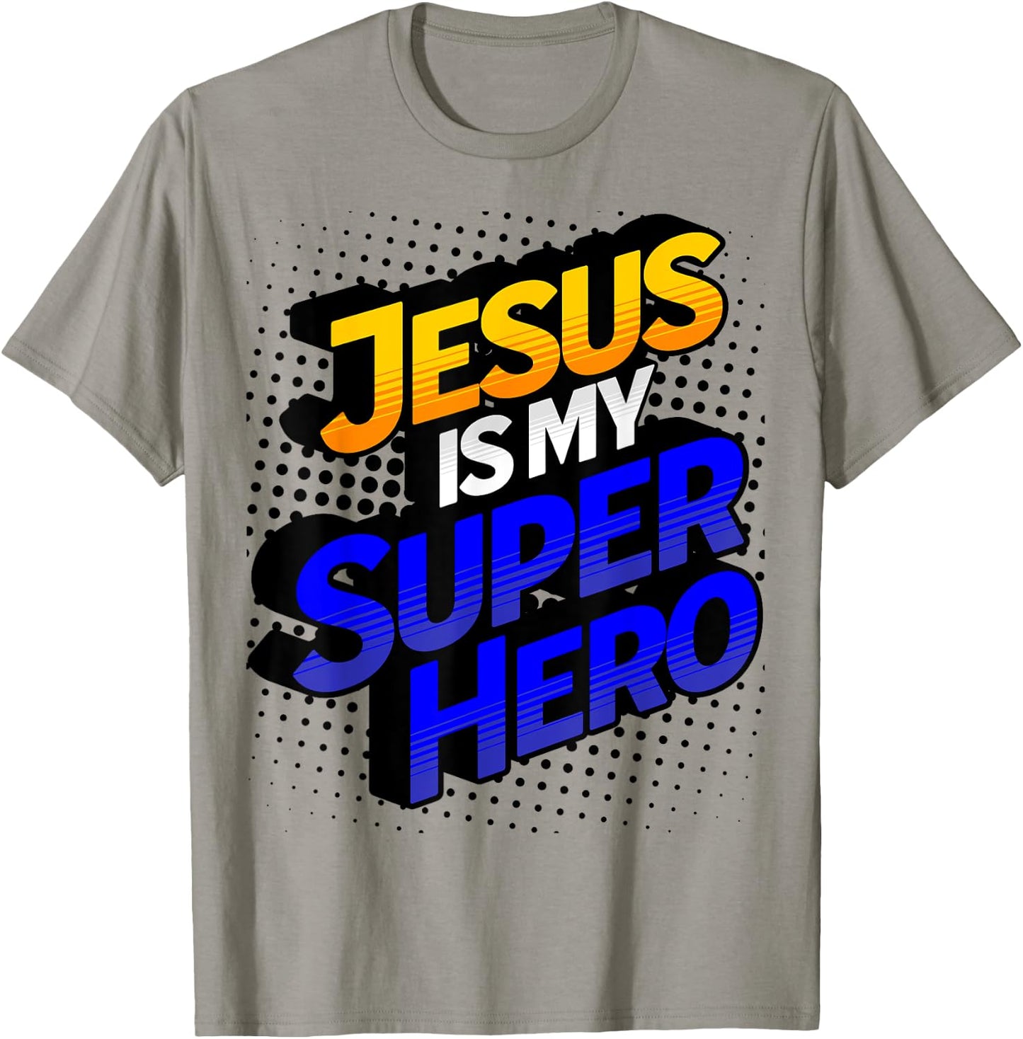 Jesus Is My Superhero Comic Book Christian T-Shirt - T-Shirt | Sand