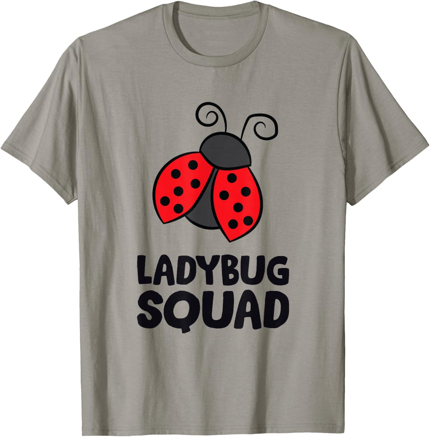 Ladybird Squad Love Ladybird Team Ladybird T-Shirt - T-Shirt | Sand
