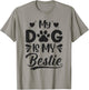 My Dog Is My Bestie T-Shirt - T-Shirt | Sand