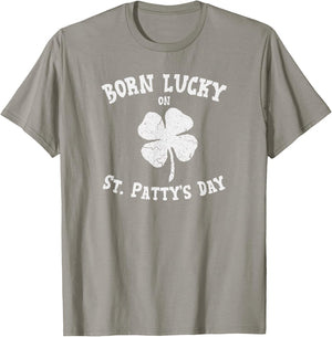 Born Lucky On St. Pattys Shirt Birthday St. Patricks Day T-Shirt - T-Shirt | Sand