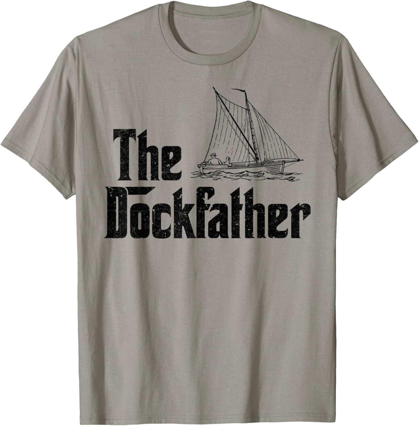 The Dockfather Funny Boating Fishing Boat Dad Captain Boater T-Shirt - T-Shirt | Sand