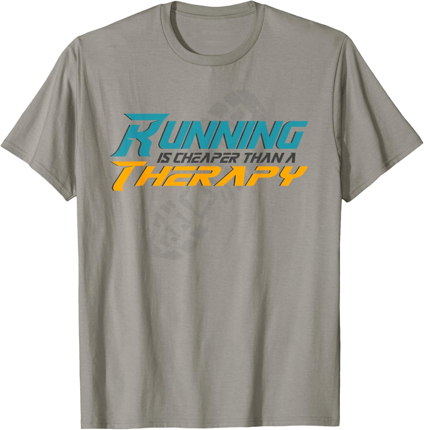 Running is cheaper than a Therapy, funny Fitness T-Shirt - T-Shirt | Sand
