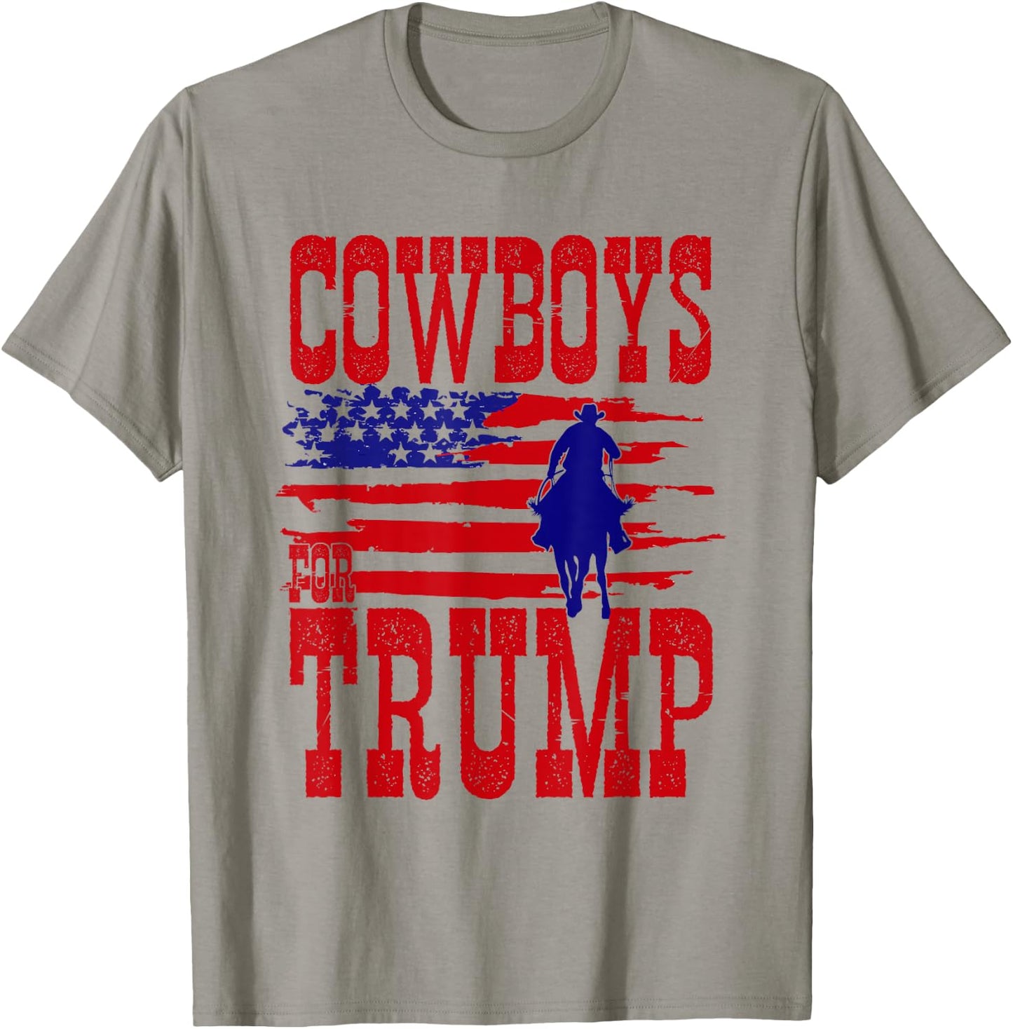 Cowboys for Trump Conservative Republican Support President T-Shirt - T-Shirt | Sand