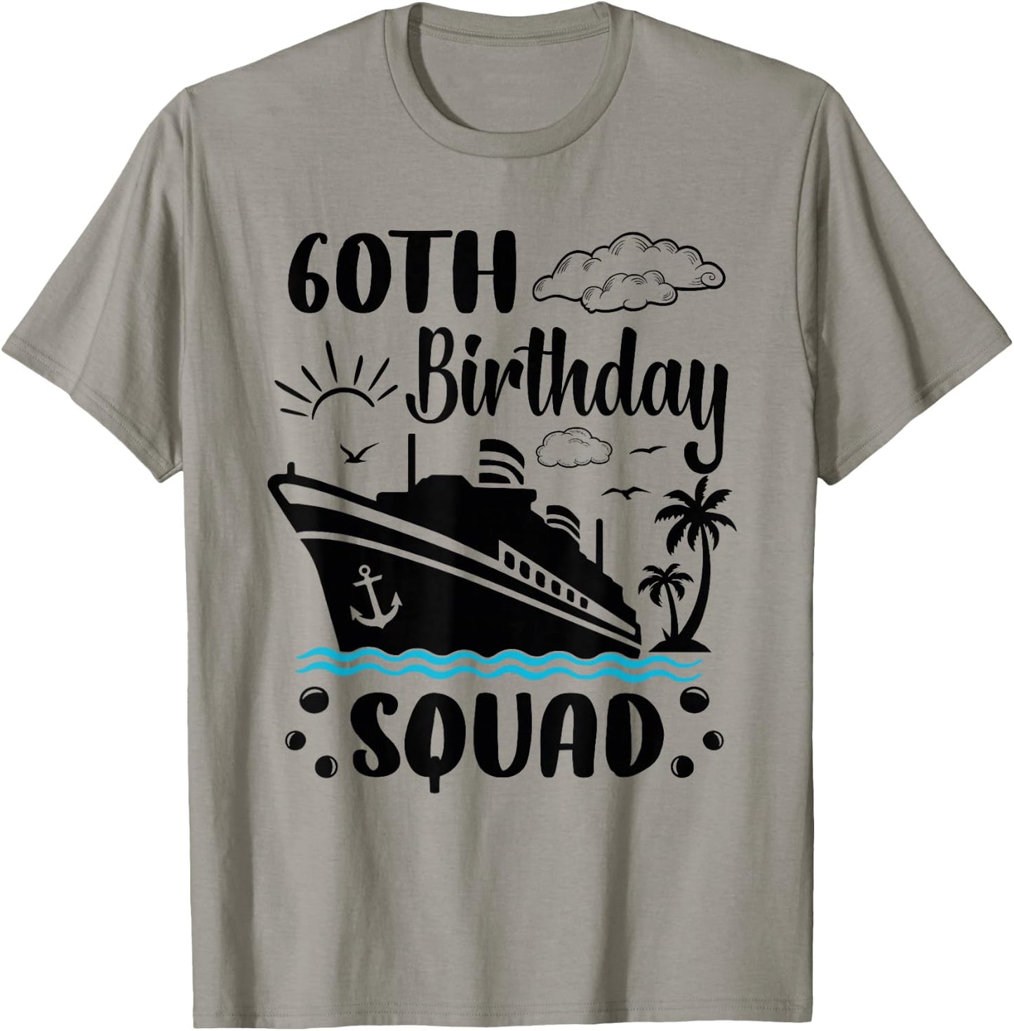 60th Birthday Cruise Vacation 2024 Cruise matching group T-Shirt - T-Shirt | Sand