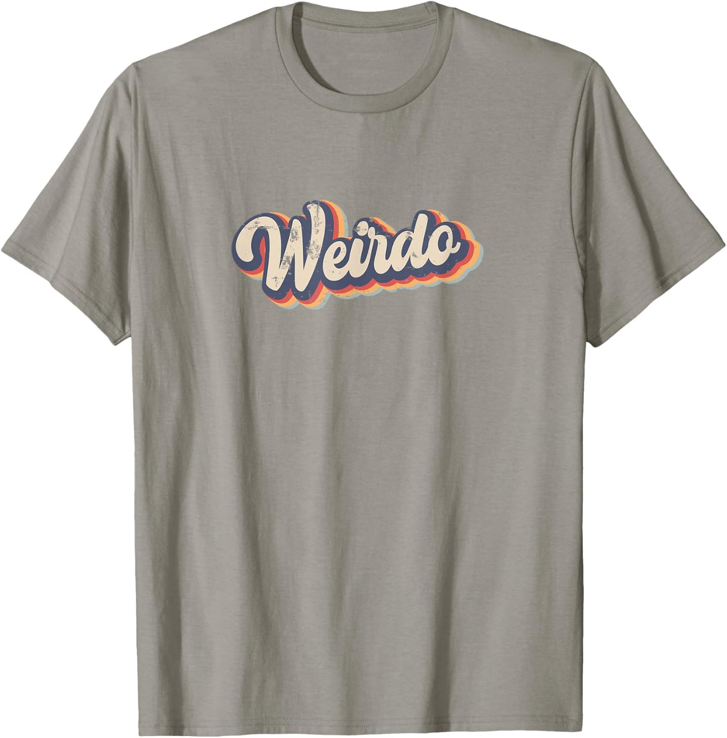 Weirdo Vintage Rainbow Funny strange or eccentric person T-Shirt - T-Shirt | Sand