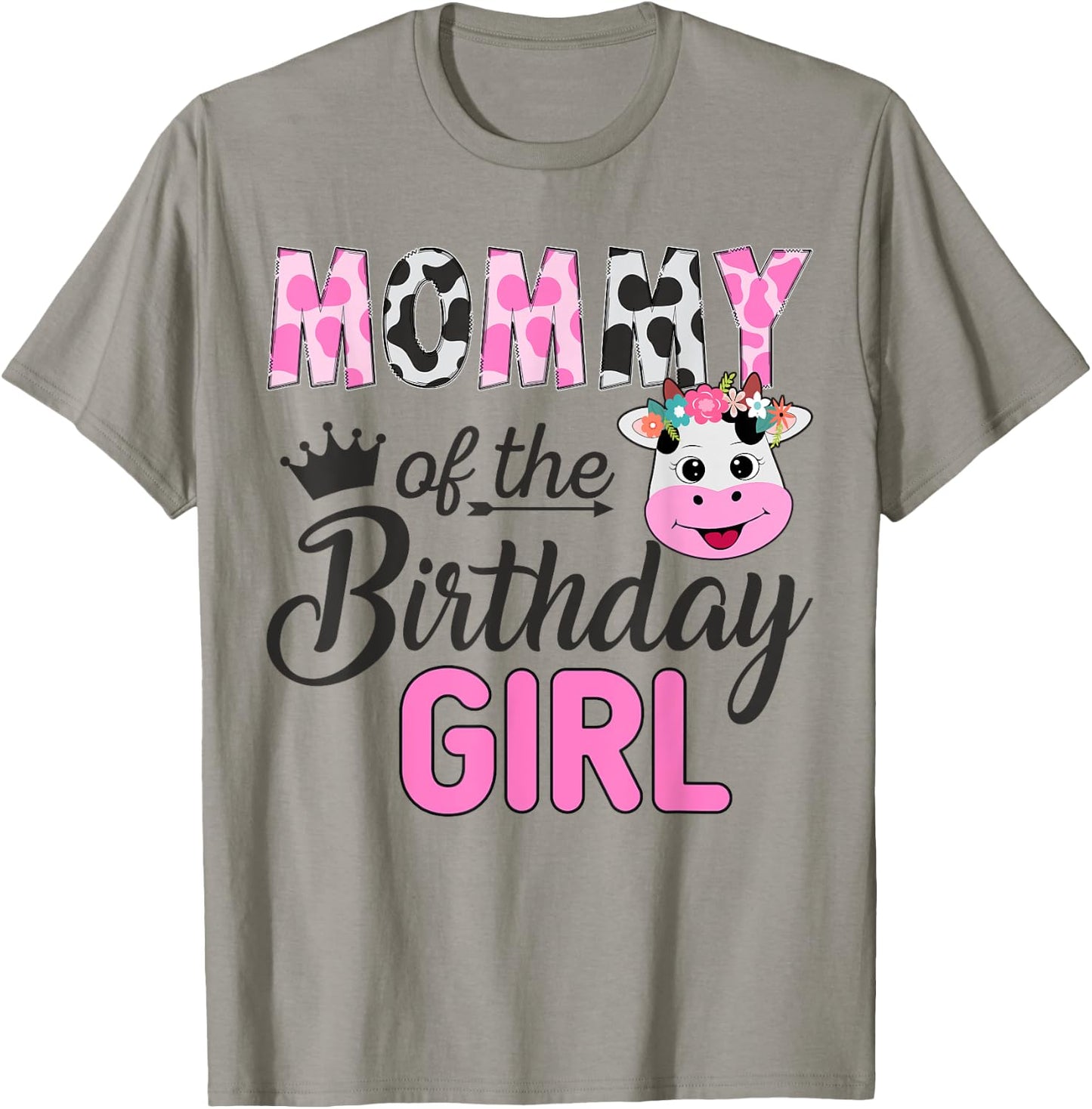 Mommy of The Birthday Girl Farm Cow 1 St Birthday Girl T-Shirt - T-Shirt | Sand