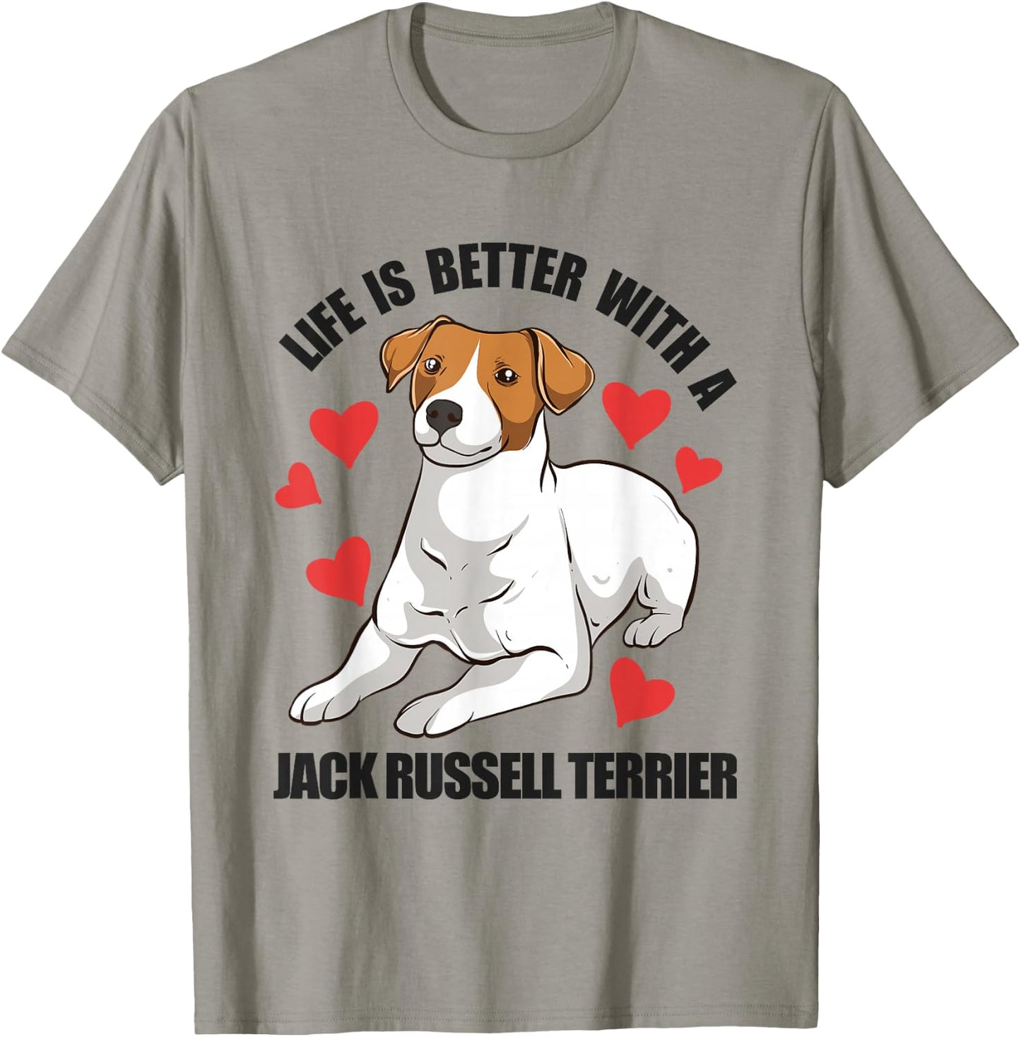 Funny Jack Russel Life Is Better With A Jack Russell Terrier T-Shirt - T-Shirt | Sand