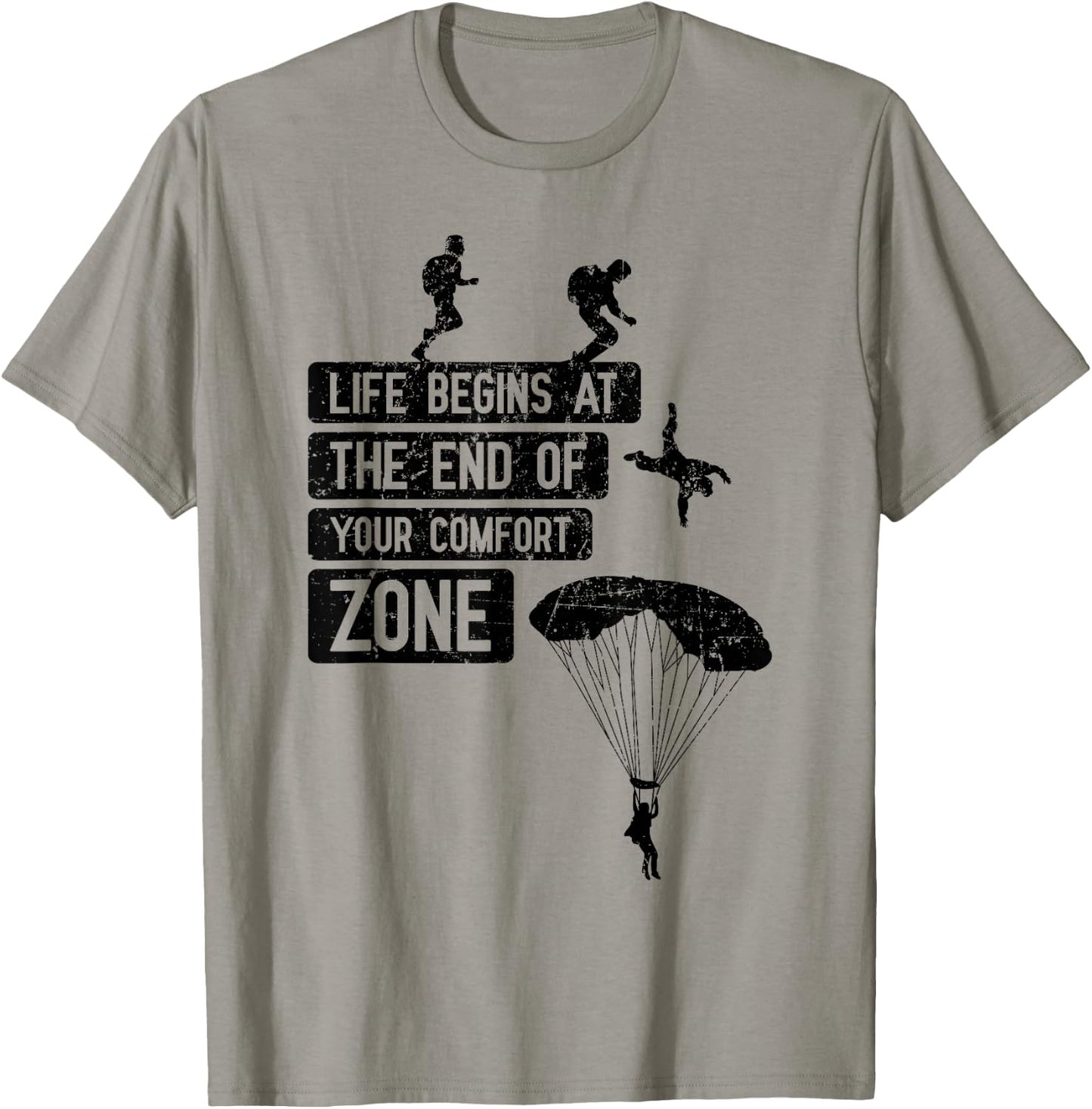 Skydiving Saying End of Your Comfort Zone Cool Skydiver Gift T-Shirt - T-Shirt | Sand