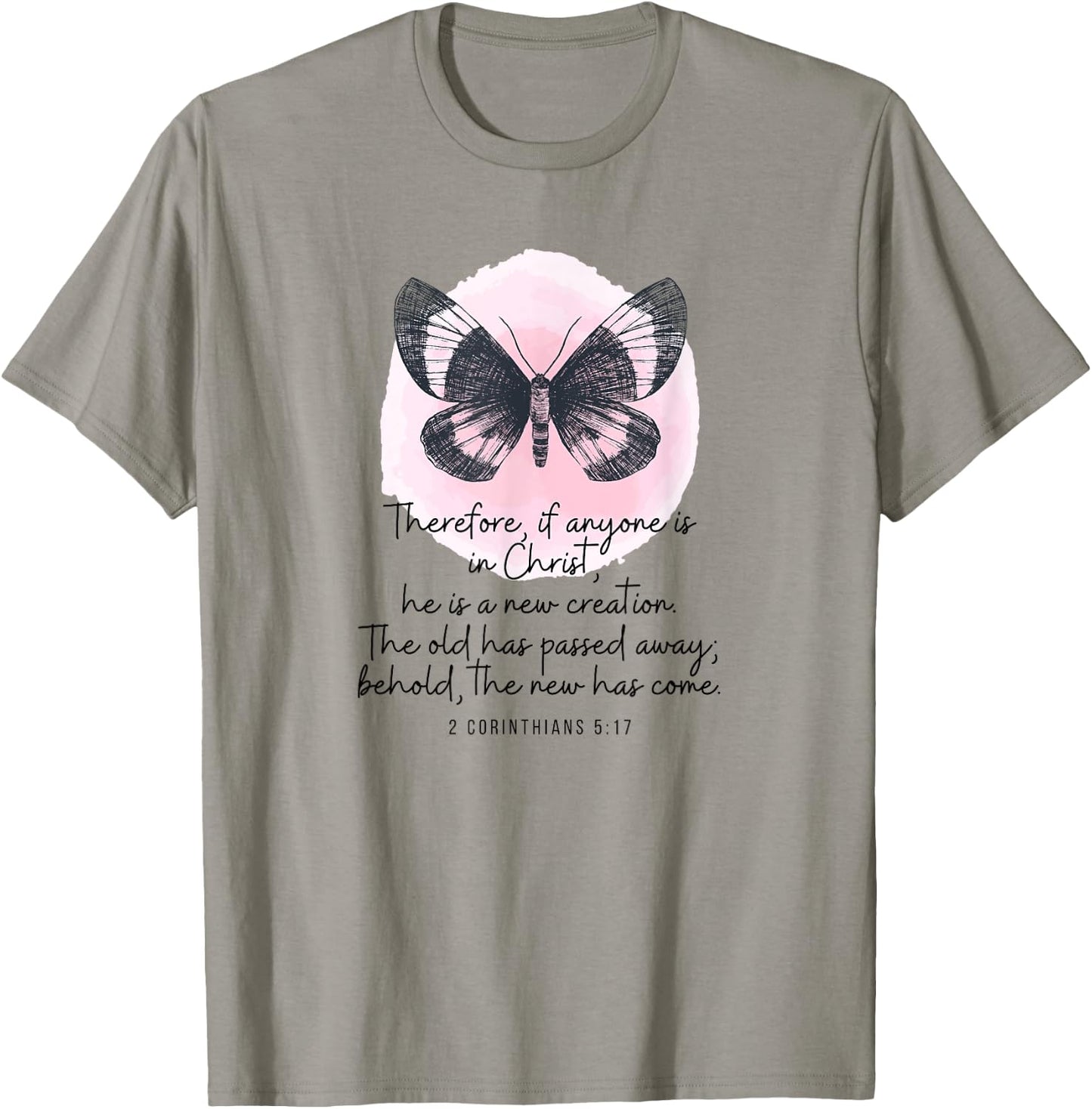 2 Corinthians 5:17 New Creation Butterfly Watercolor T-Shirt - T-Shirt | Sand