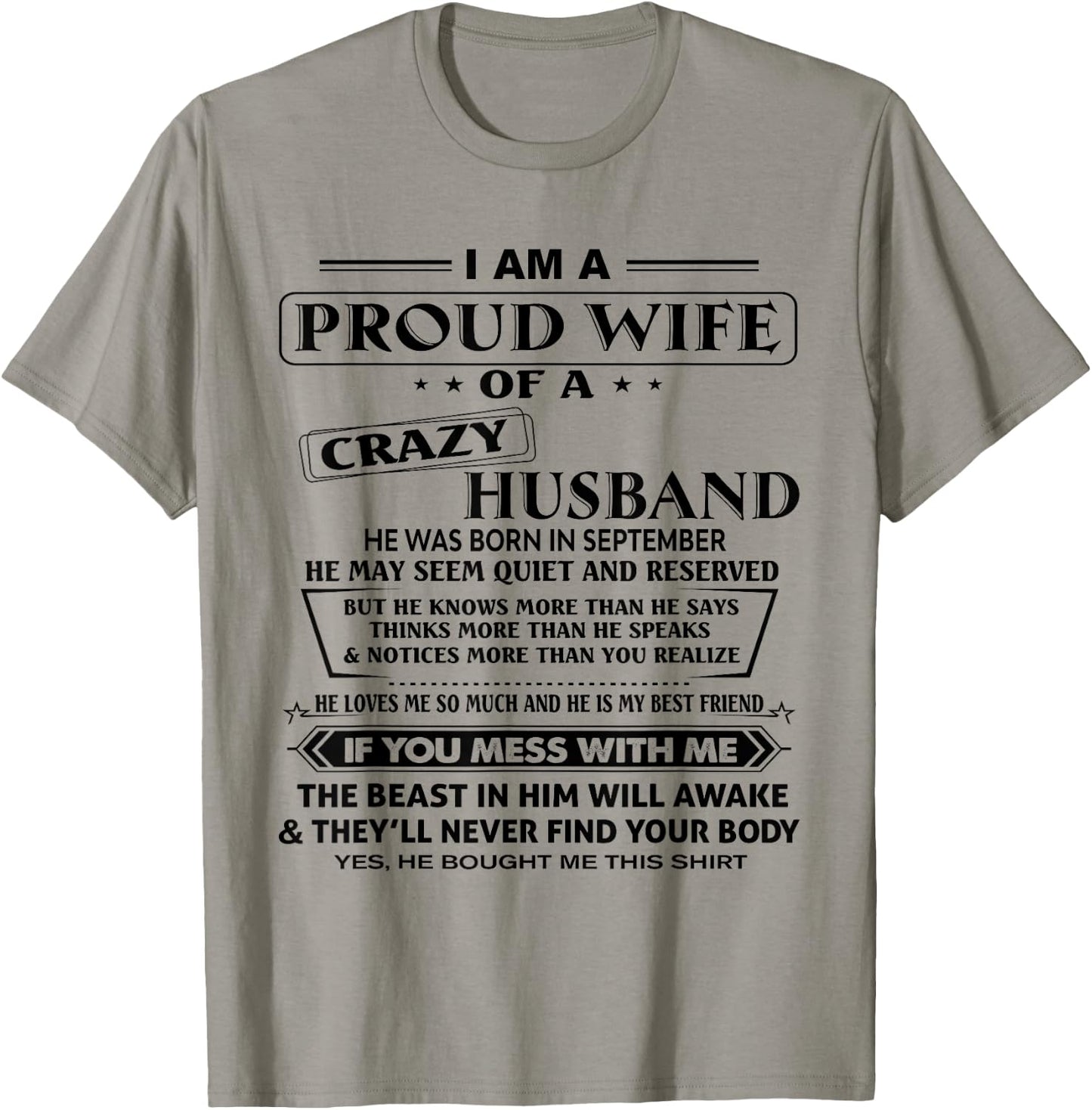 Im A Proud Wife Of A Crazy Husband He Was Born In September T-Shirt - T-Shirt | Sand
