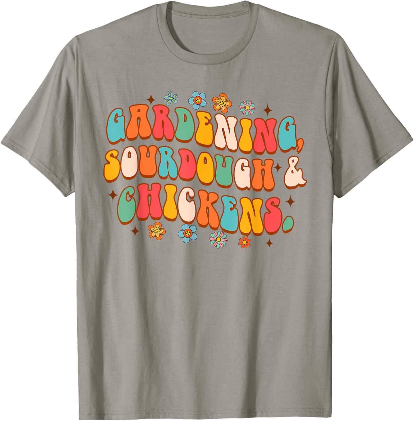 Homesteading Mom Farm Life Gardening Sourdough & Chickens T-Shirt - T-Shirt | Sand