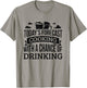 Today's Forecast Cooking Shirt Chance Of Drinking T-Shirt - T-Shirt | Sand