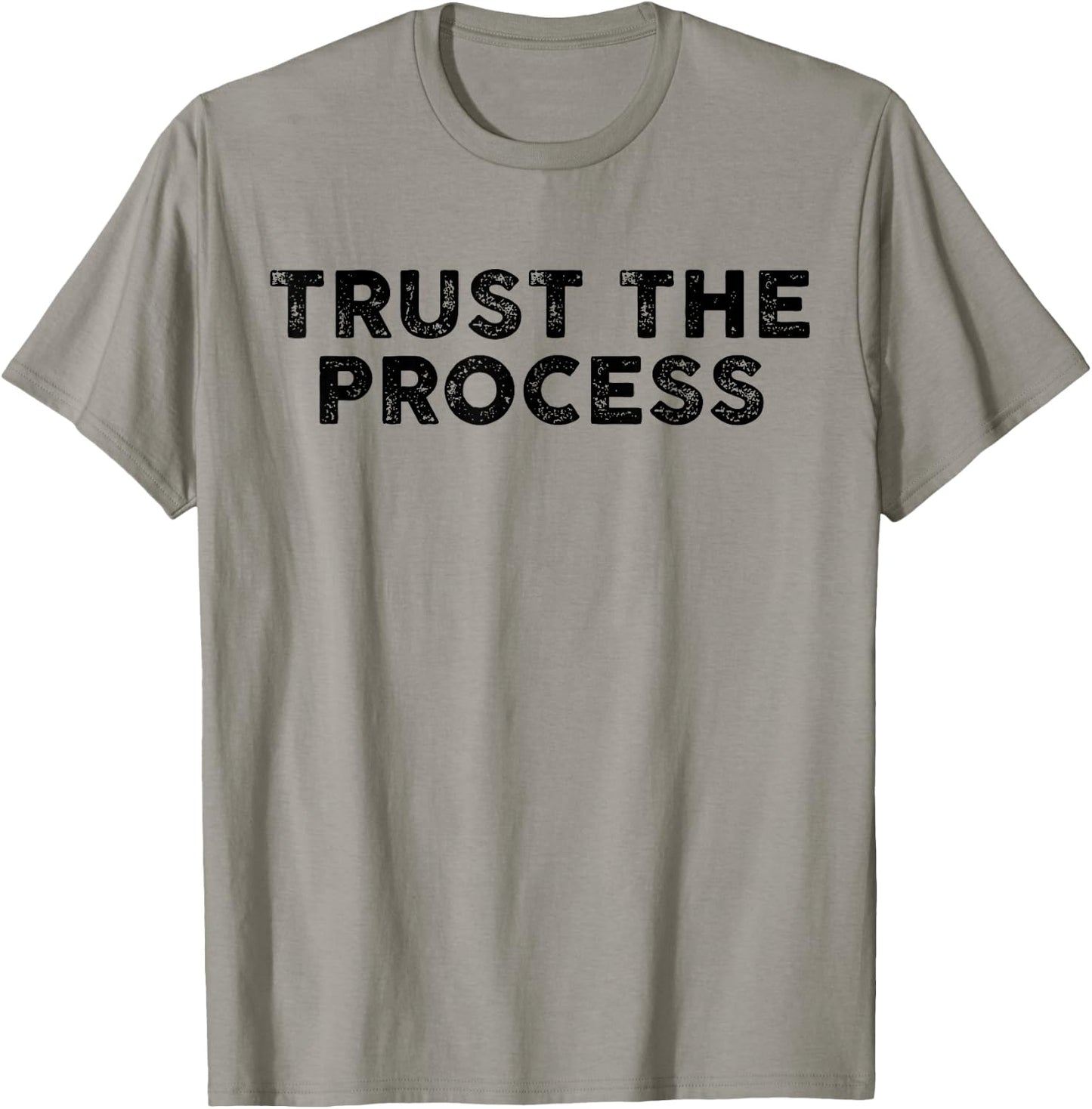 Trust The Process Sports Slogan Motivational Vintage T-Shirt - T-Shirt | Sand