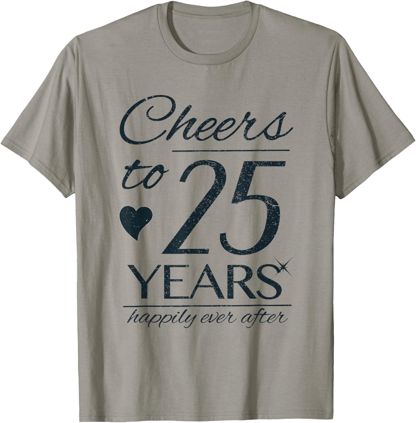 Cheers To 25 Years Married Couples 25th Wedding Anniversary T-Shirt - T-Shirt | Sand