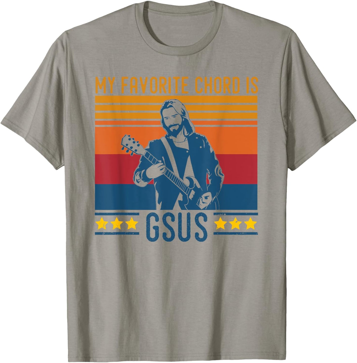 Funny Guitarist Jesus Chord My Favorite Chord Is G-Sus T-Shirt - T-Shirt | Sand