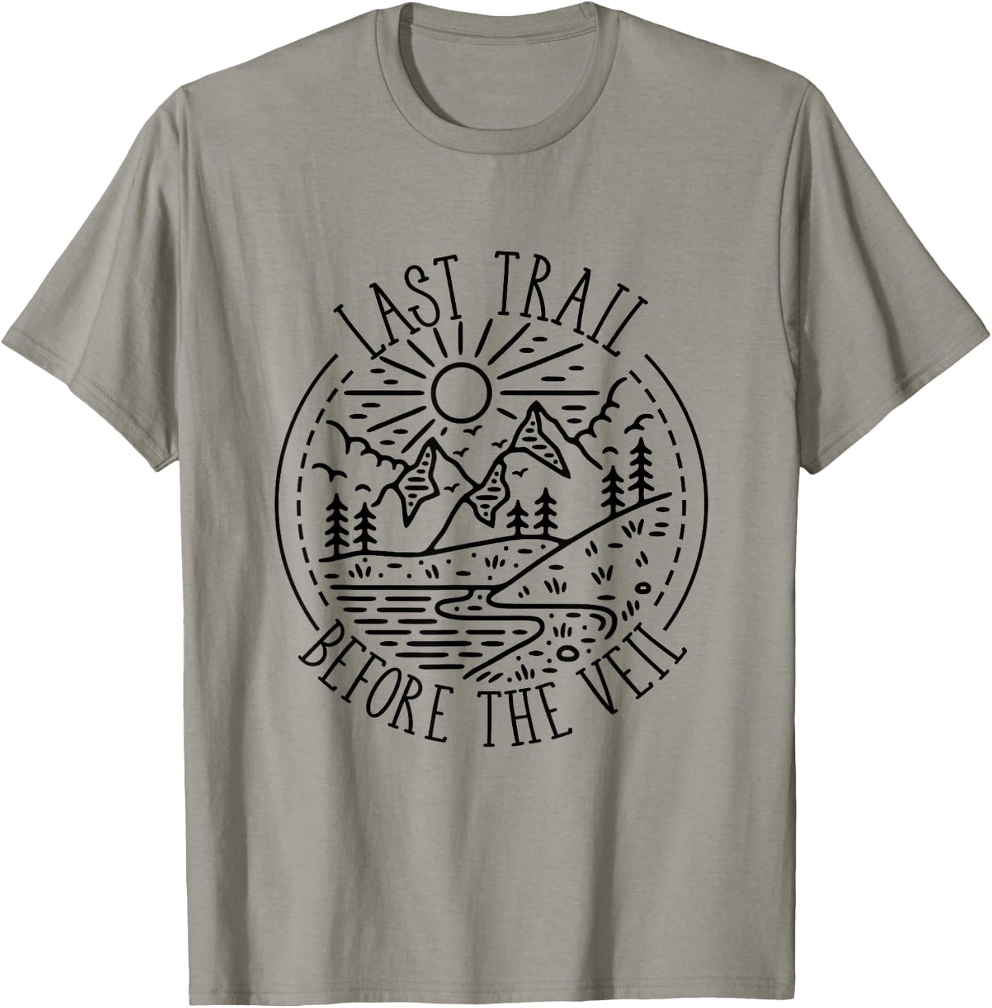 Last Trail Before The Veil Bachelorette Bridesmaid Hiking T-Shirt - T-Shirt | Sand
