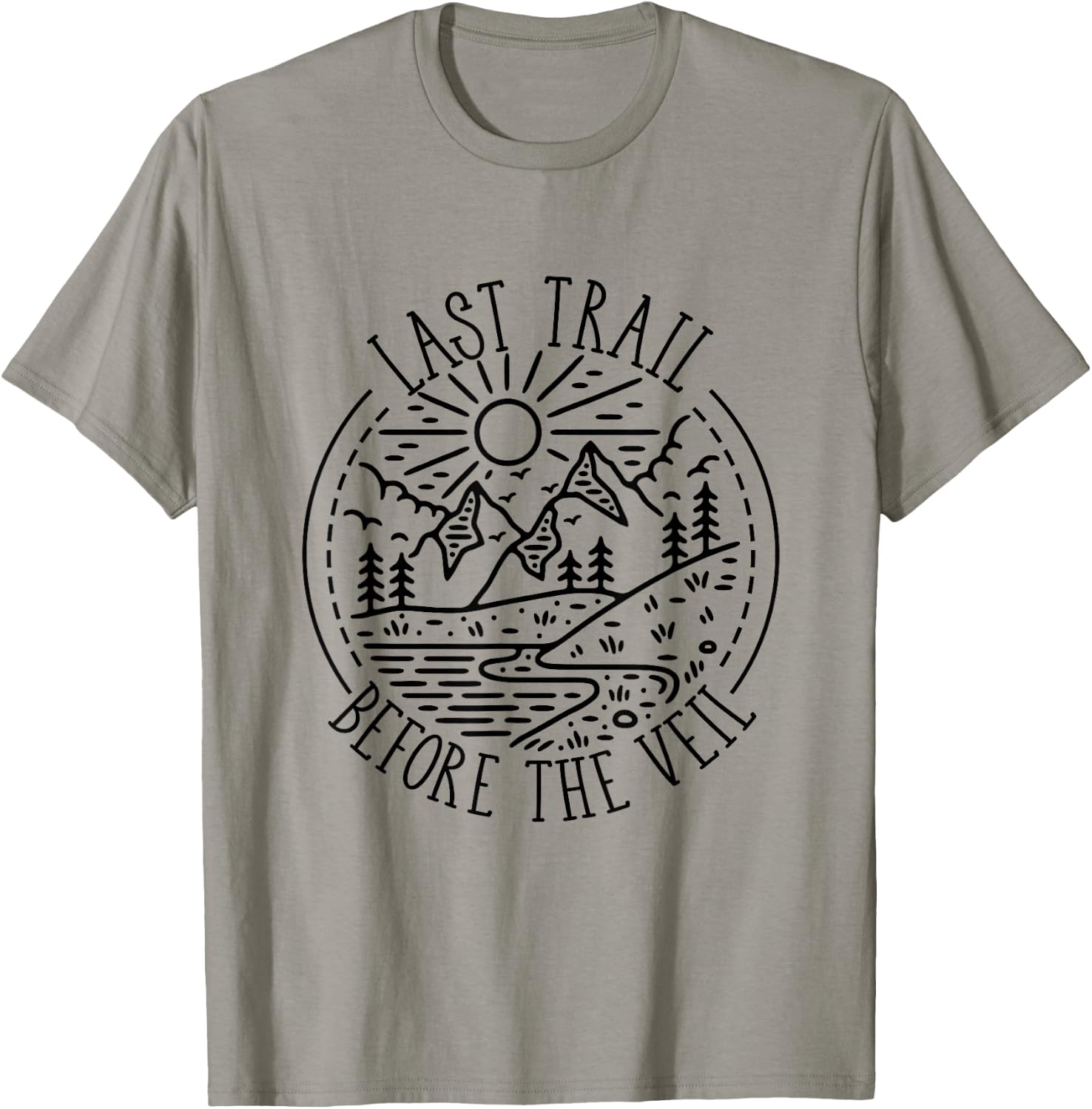 Last Trail Before The Veil Bachelorette Bridesmaid Hiking T-Shirt - T-Shirt | Sand
