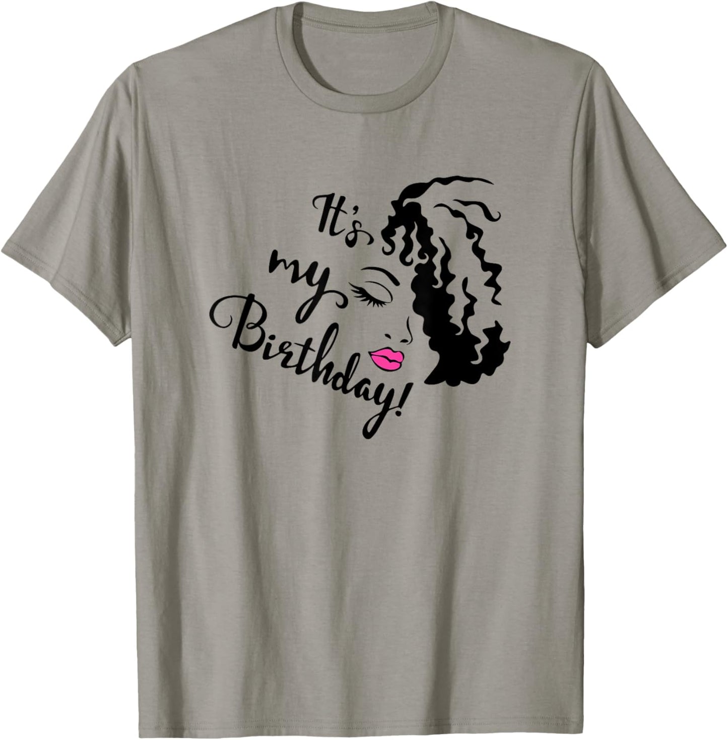 It's My Birthday, Birthday Queen, Birthday Girl, Birthday , Small, White T-Shirt - T-Shirt | Sand
