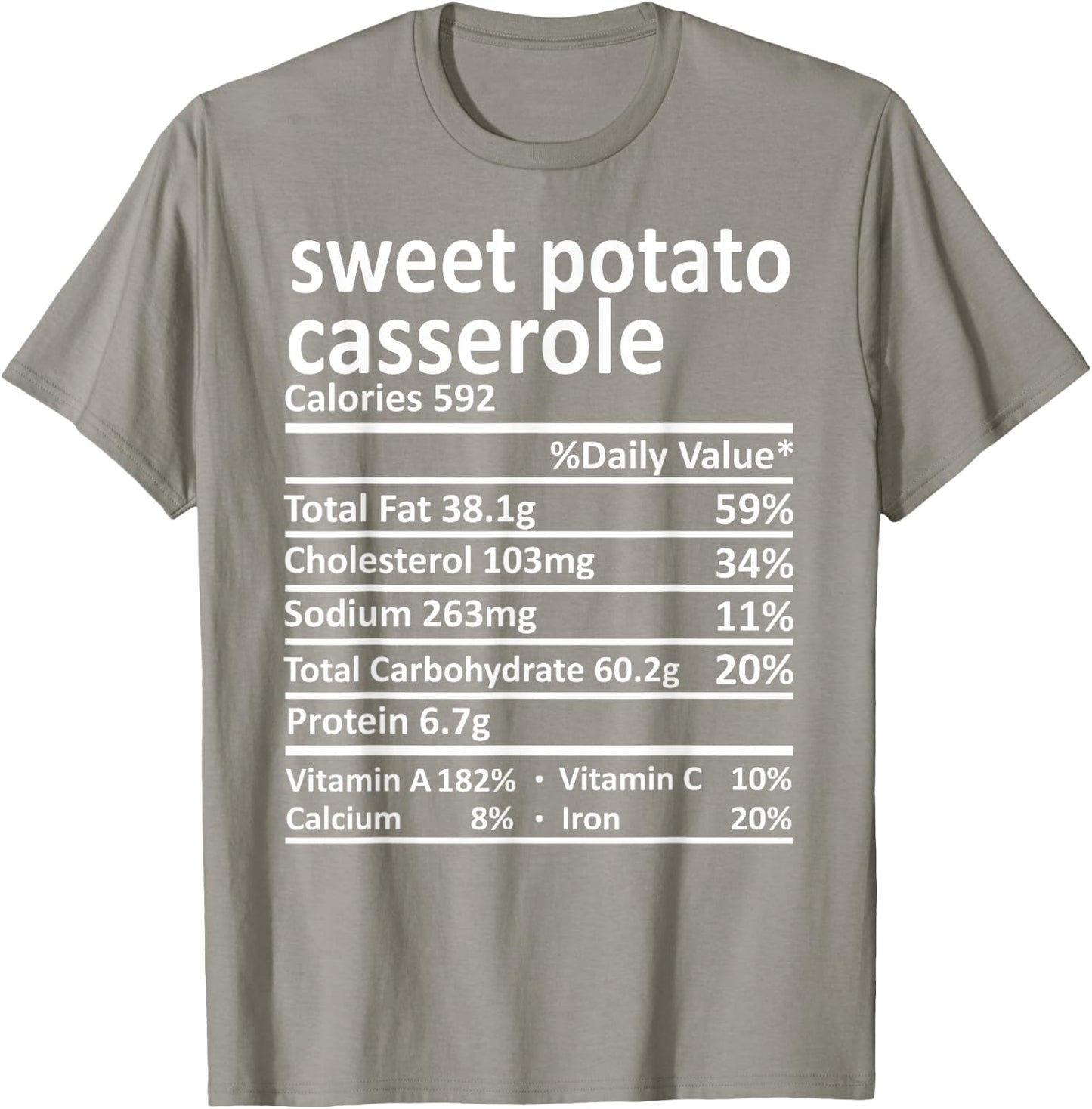 Sweet Potato Casserole Nutrition Thanksgiving Food Facts T-Shirt - T-Shirt | Sand