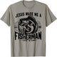Jesus Made Me A Fishermen T-Shirt - T-Shirt | Sand
