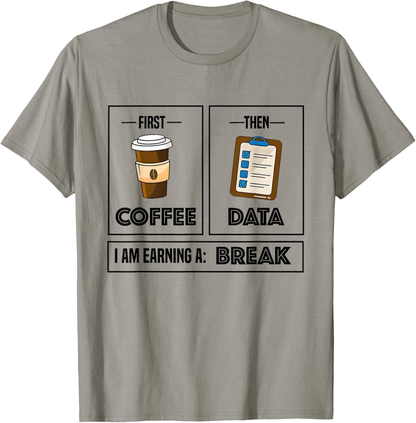 First Coffee Then Data Earning A Break Coffee Sped Teacher T-Shirt - T-Shirt | Sand