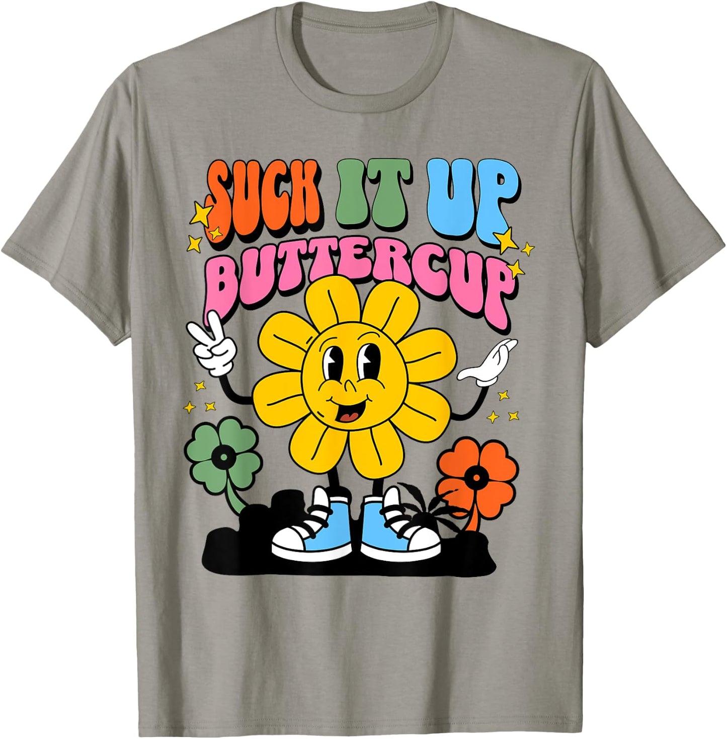 Retro Suck It Up Buttercup Rainbow Buttercup Flower T-Shirt - T-Shirt | Sand