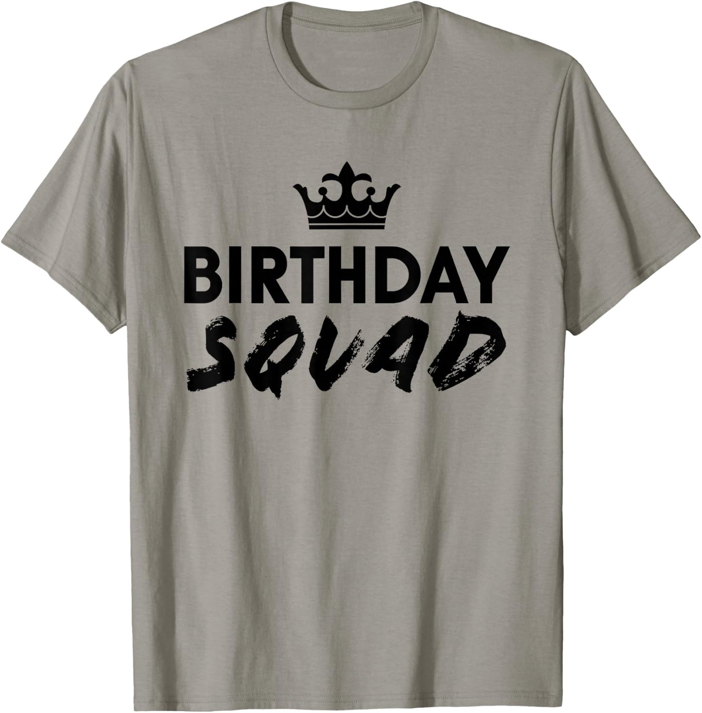 Happy Birthday Squad King Best White Crown Funny Party T T-Shirt - T-Shirt | Sand