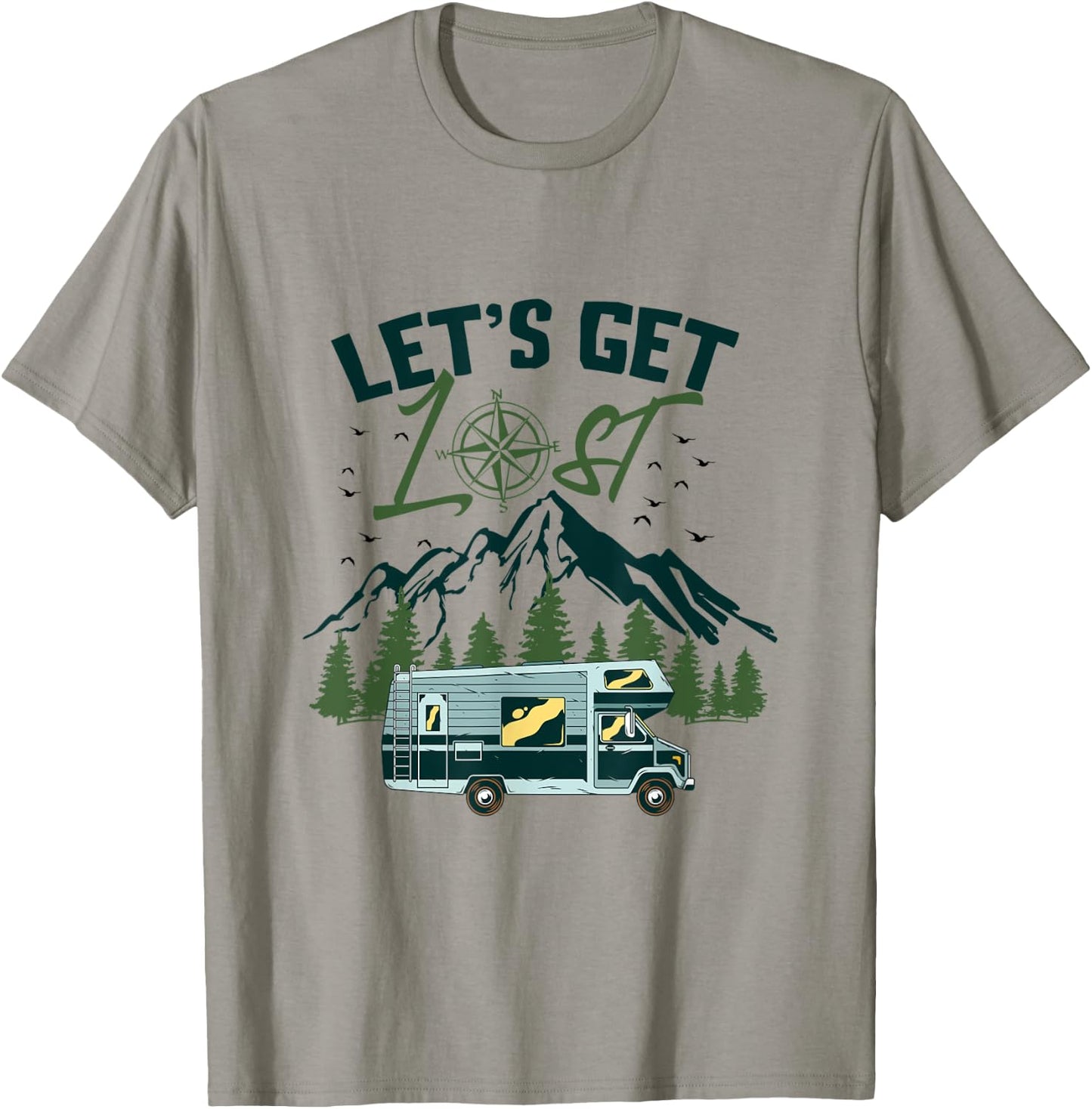 Let’s Get Lost Park Lovers, RV Owners, Campers and Glampers T-Shirt - T-Shirt | Sand