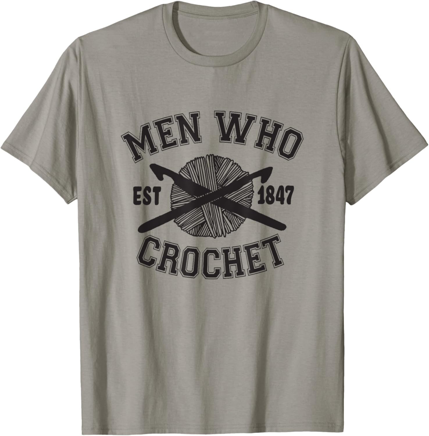Men Who Crochet Funny Baking for Guys Who Crochet Graphic T-Shirt - T-Shirt | Sand