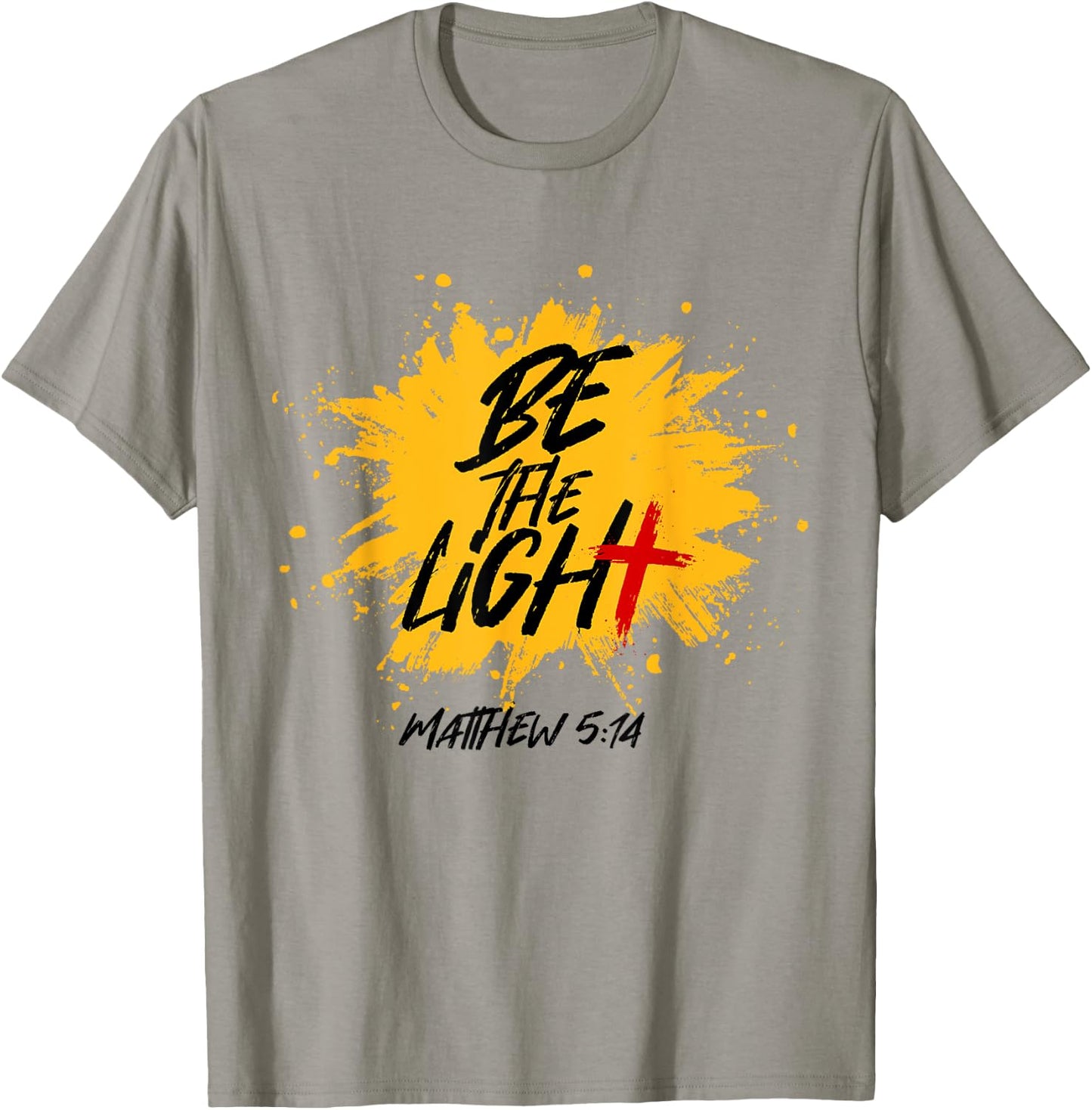 Christian Bible Verse Be The Light Matthew 5:14 T-Shirt - T-Shirt | Sand