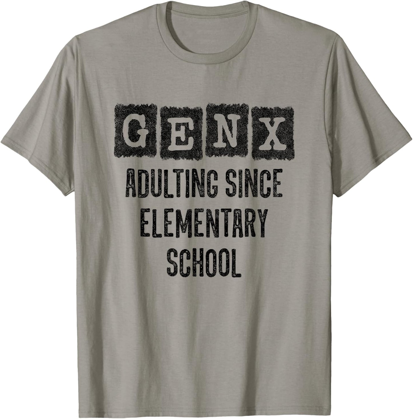 Generation X - Adulting Since Elementary School - Gen X T-Shirt - T-Shirt | Sand