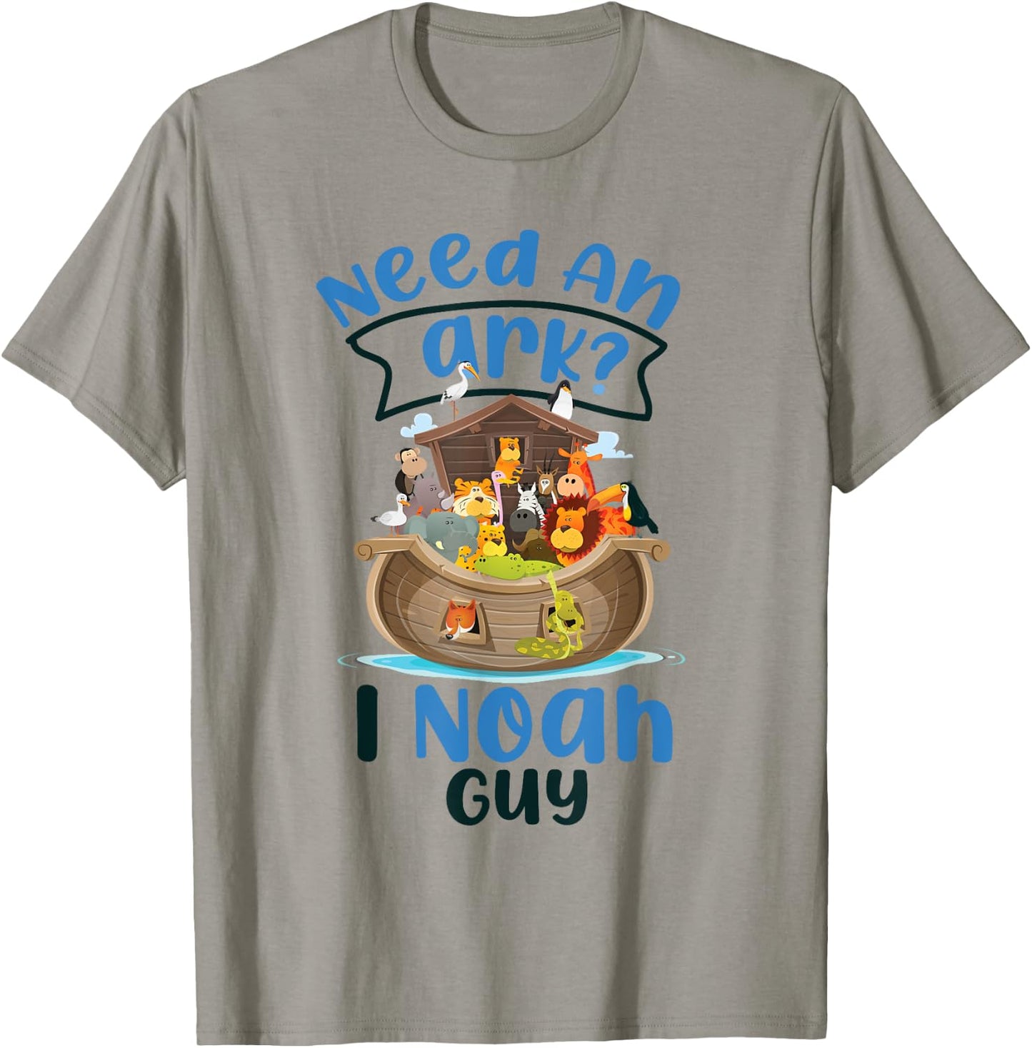 Christian Bible Verse Need An Ark? I Noah Guy T-Shirt - T-Shirt | Sand