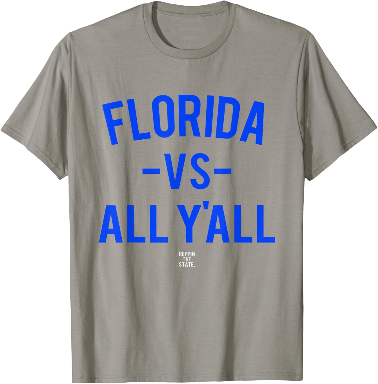 Florida Versus All Yall T-Shirt - T-Shirt | Sand