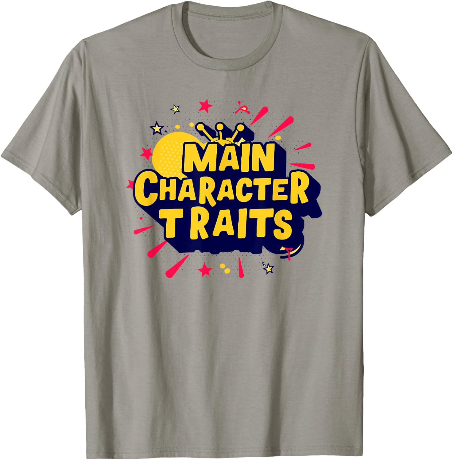 Main Character Traits T-Shirt - T-Shirt | Sand