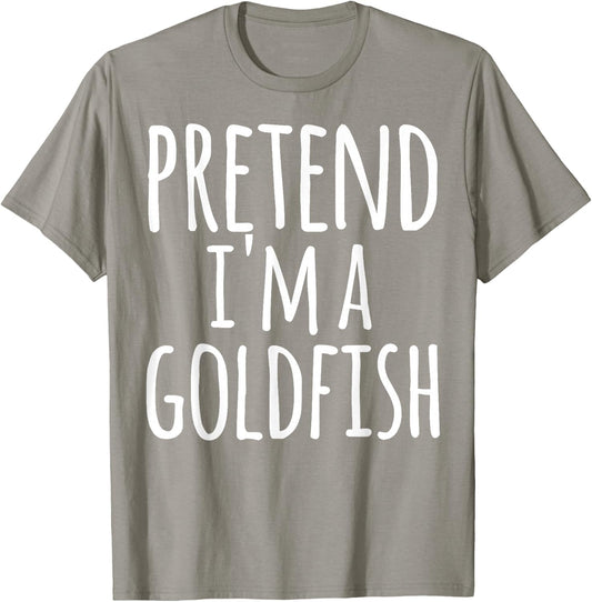 Funny Easy Lazy Halloween PRETEND I'M A GOLDFISH Costume T-Shirt - T-Shirt | Sand
