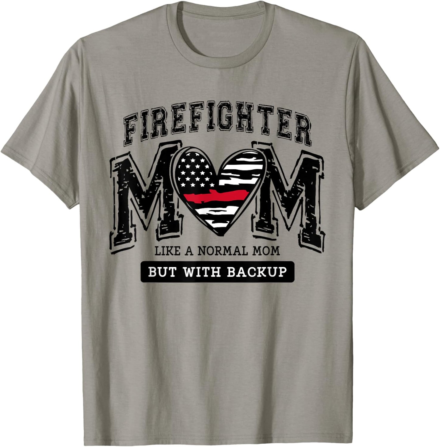 Firefighter Mom Mother Support the Thin Red Line Flag Son T-Shirt - T-Shirt | Sand