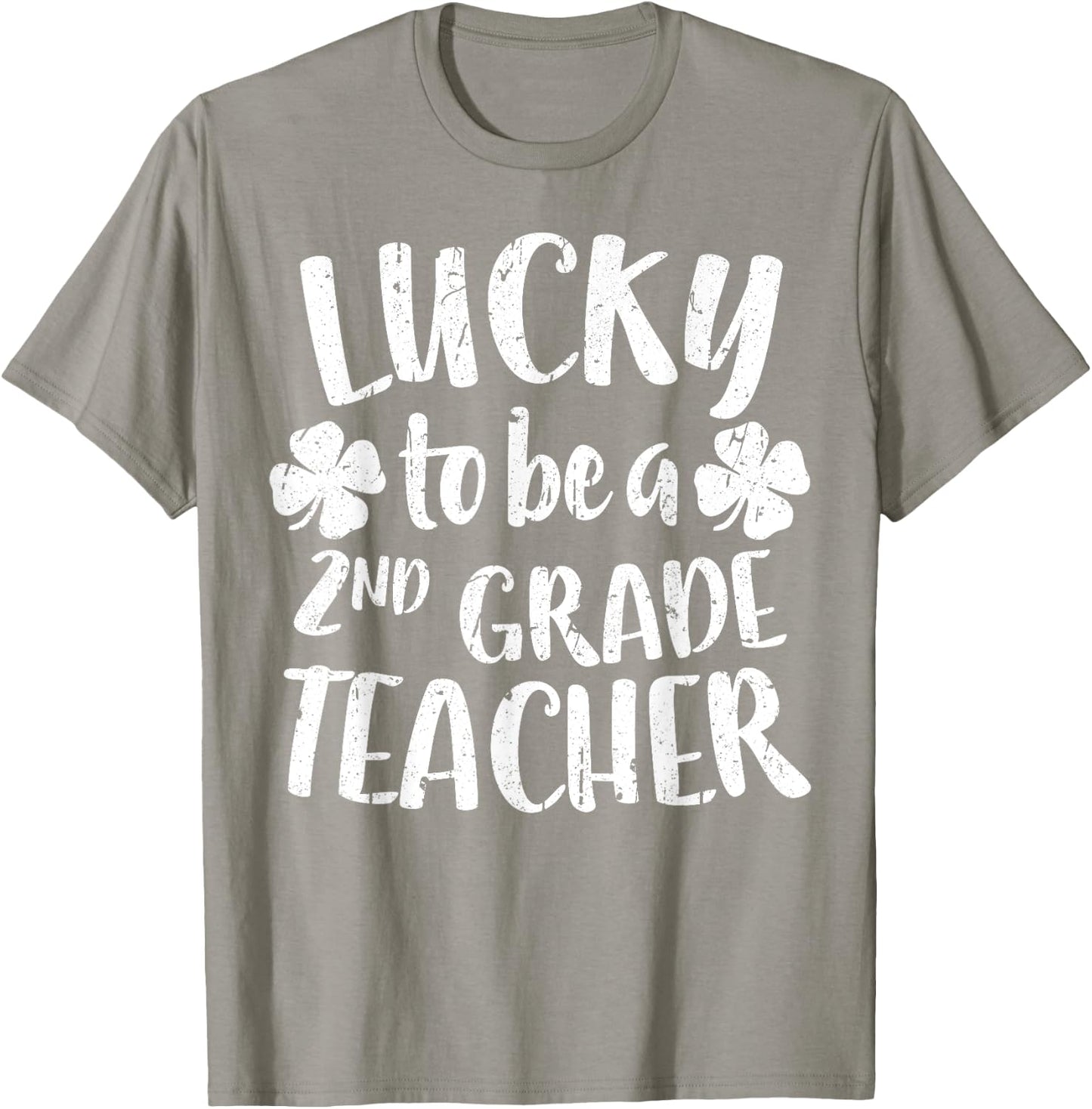 Lucky To Be A 2nd Grade Teacher Shirt Second Grade Men Women T-Shirt - T-Shirt | Sand