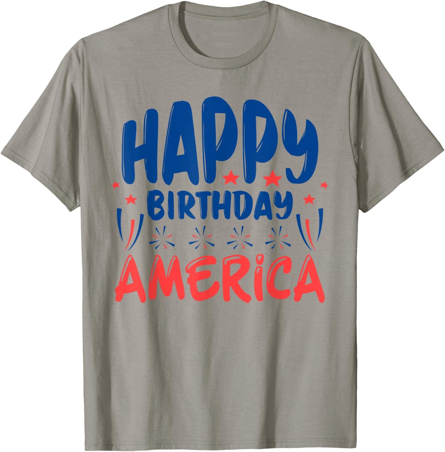 July 4th Independence Day Celebration Happy Birthday America T-Shirt - T-Shirt | Sand