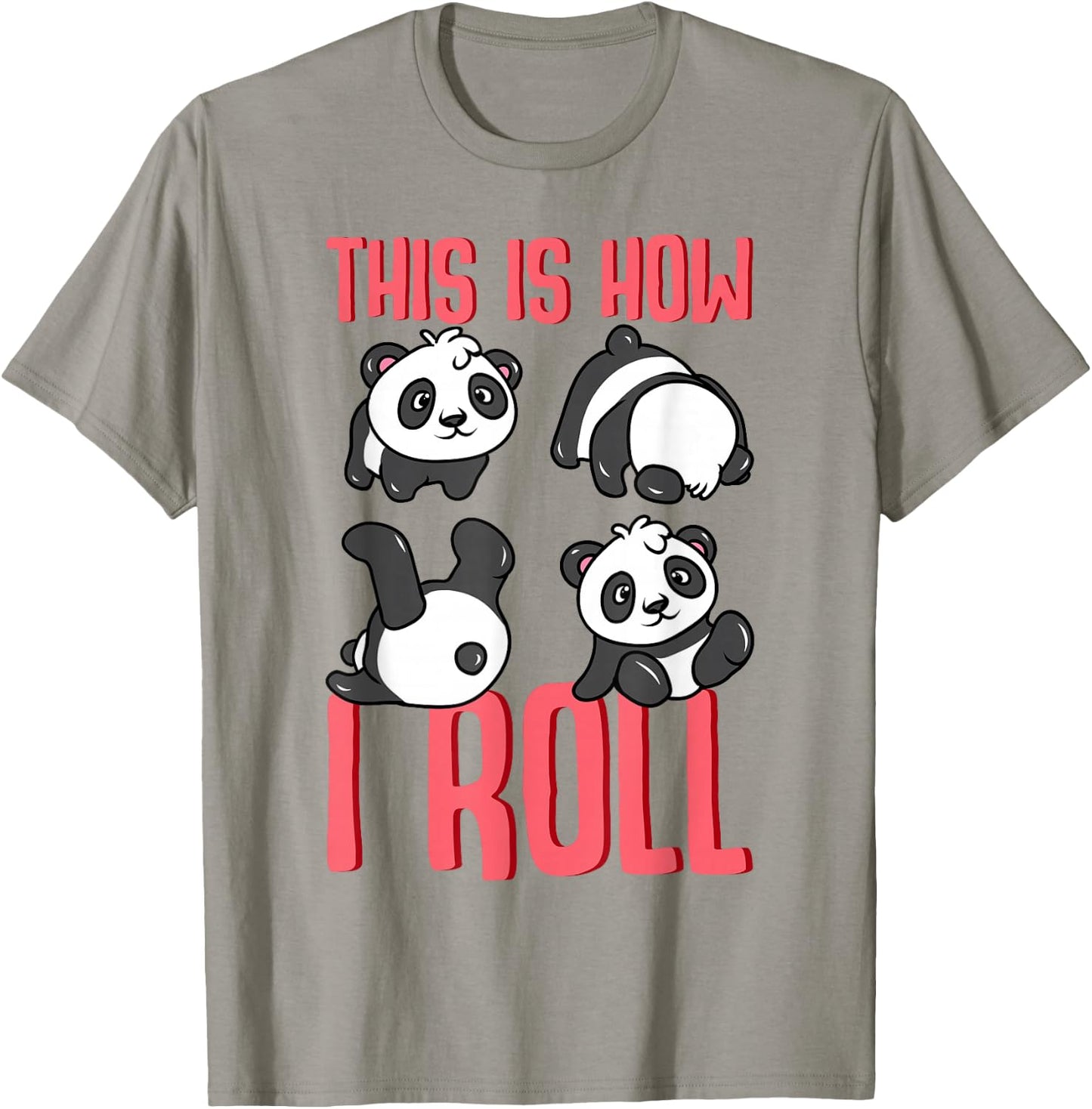 Funny Panda Pun This Is How I Roll Gift T-Shirt - T-Shirt | Sand