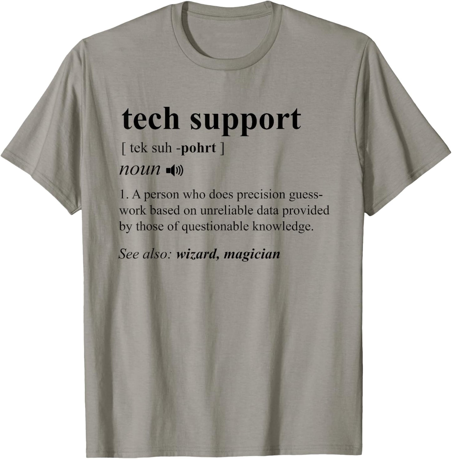 Tech Support Definition Funny Computer Geek Programmer Gift T-Shirt - T-Shirt | Sand