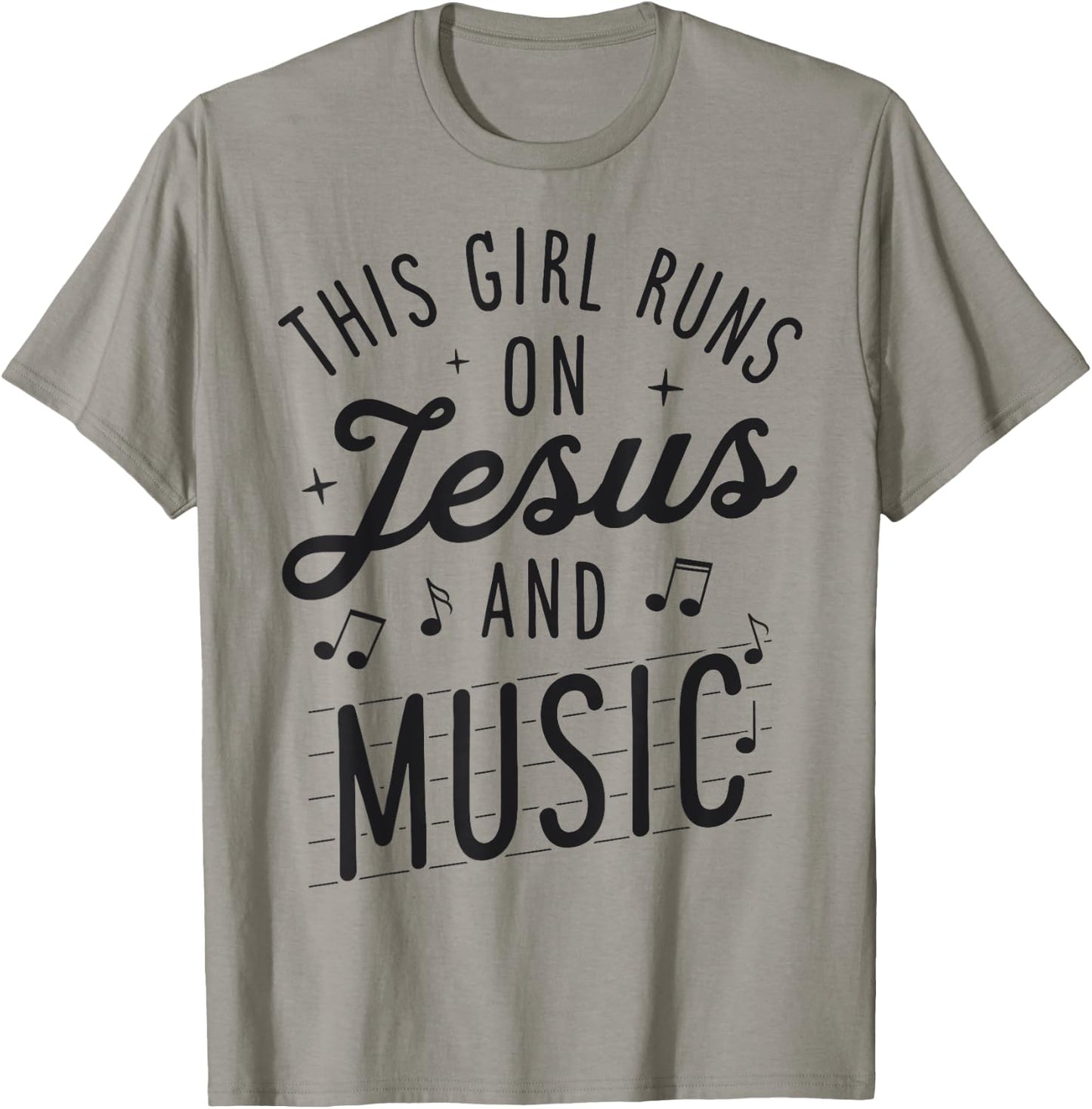 This Girl Runs On Jesus And Music Lover Christian Women Gift T-Shirt - T-Shirt | Sand